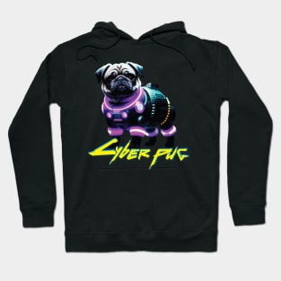 Just a Cyber Pug 2077 Hoodie